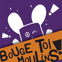 bouge toi moulins